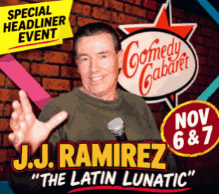 SPECIAL HEADLINER EVENT AT THE COMEDY CLUB VOTED BEST OF BUCKS & MONTGOMERY COUNTIES - NONSTOP LAUGHS WITH OUR COMEDY CLUB ENTERTAINER OF THE YEAR!! - Comedian J.J. RAMIREZ who has been seen on TV’s Comedy Central, “Comic Strip Live,  and “Showtime at the Apollo!” He was also featured in the movie  The Latin Legends of Comedy.  J.J. is known as  The Latin Lunatic  his audience participation is totally hysterical! A regular performer in Las Vegas and AC but we have him in Bucks County tis weekend! Plus, 2 comedy competition champs on the same show Kevin Tiers, and Ahson Latif and funny comic Jack Mathew. YOU WILL BE LAUGHING ALL NIGHT!! Guaranteed!!!